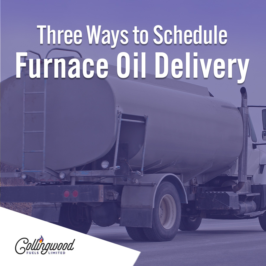 Three Ways to Schedule Furnace Oil Delivery